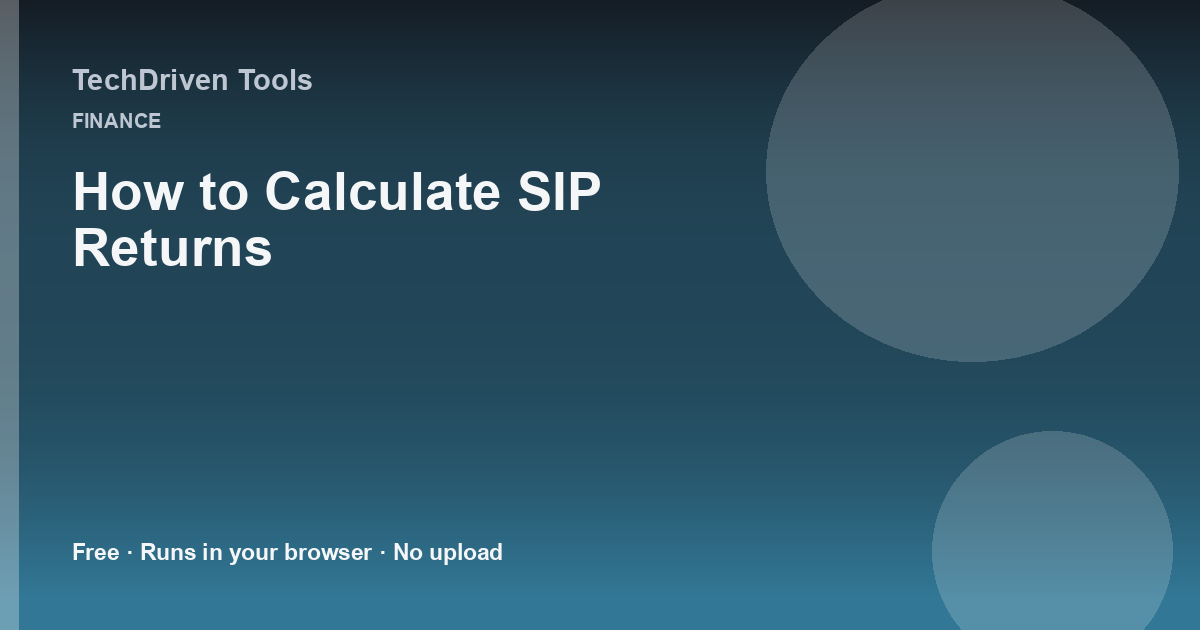 How to Calculate SIP Returns