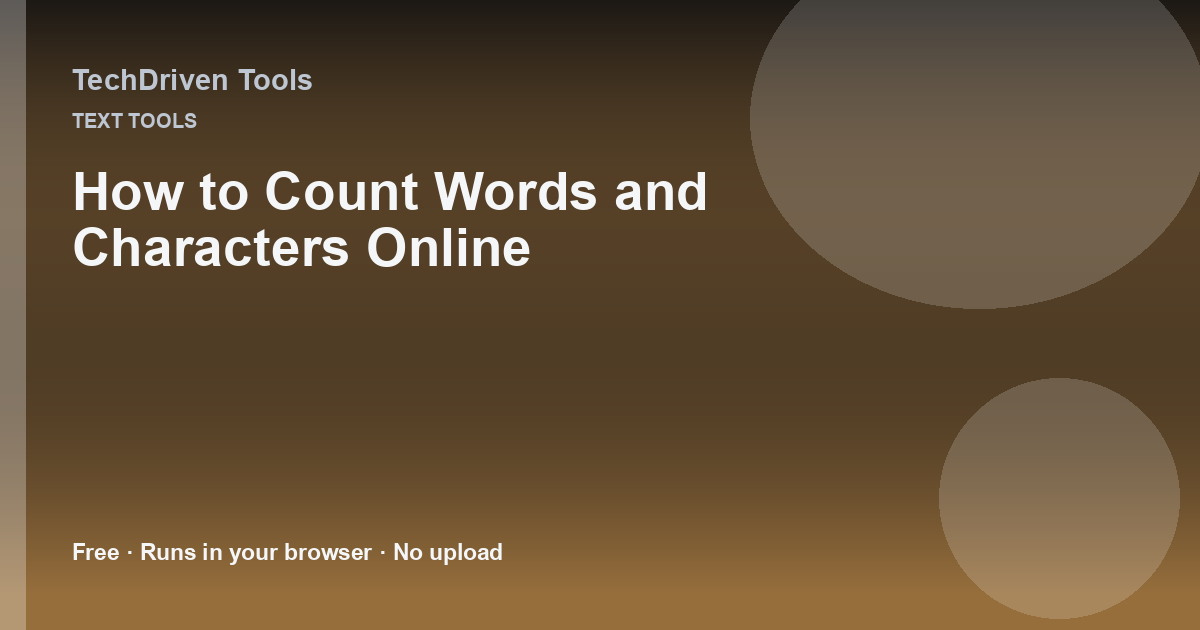 How to Count Words and Characters Online