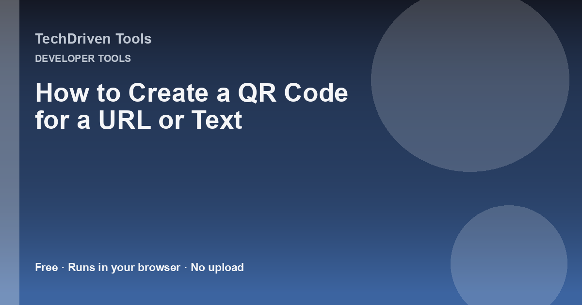 How to Create a QR Code for a URL or Text