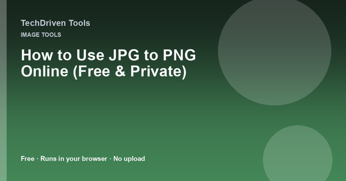 How to Use JPG to PNG Online (Free & Private)